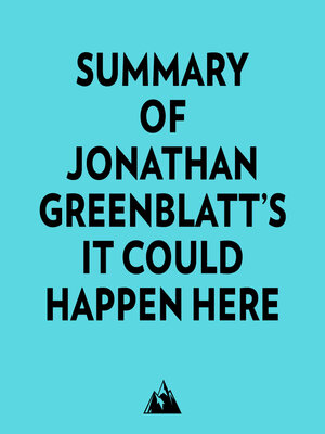 cover image of Summary of Jonathan Greenblatt's It Could Happen Here